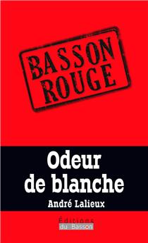 ODEUR DE BLANCHE