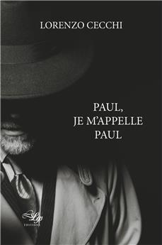 PAUL, JE M´APPELLE PAUL