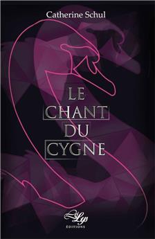 LE CHANT DU CYGNE