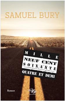 MILLE NEUF CENT SOIXANTE-QUATRE ET DEMI