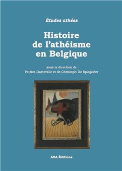 HISTOIRE DE L´ATHÉISME EN BELGIQUE