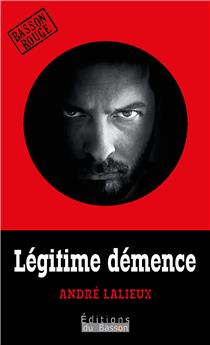 LÉGITIME DÉMENCE