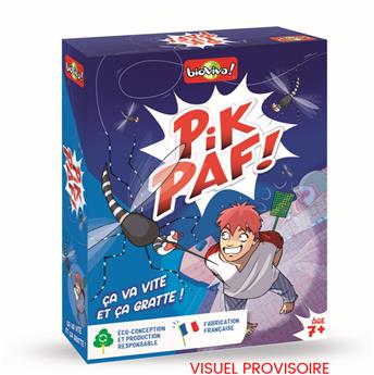 PIK PAF ! : ÇA VA VITE ET ÇA GRATTE !