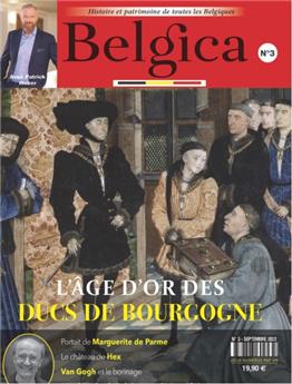 BELGICA N°3 : HISTOIRE ET PATRMOINE DE TOUTES LES BELGIQUES