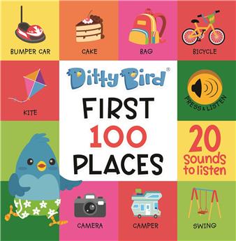 DITTY BIRD - FIRST 100 PLACES