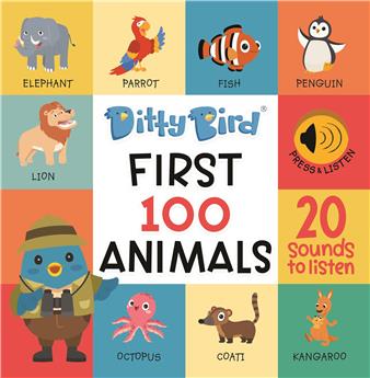 DITTY BIRD - FIRST 100 ANIMALS