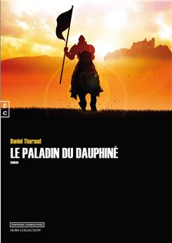 LE PALADIN DU DAUPHINÉ