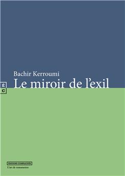 LE MIROIR DE L´EXIL