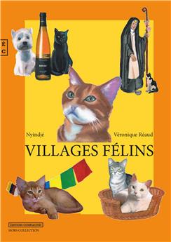 VILLAGES FÉLINS