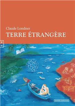 TERRE ÉTRANGÈRE