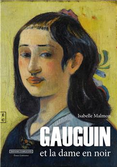 GAUGUIN ET LA DAME EN NOIR