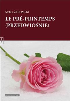 LE PRÉ-PRINTEMPS (PRZEDWIOSNIE)