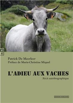 L’ADIEU AUX VACHES