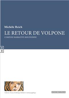 LE RETOUR DE VOLPONE