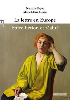 LA LETTRE EN EUROPE - ENTRE FICTION ET RÉALITÉ