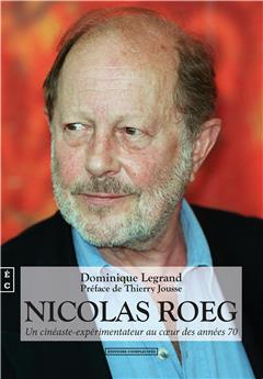 NICOLAS ROEG - UN CINÉASTE-EXPÉRIMENTATEUR AU CŒUR DES ANNÉES 70