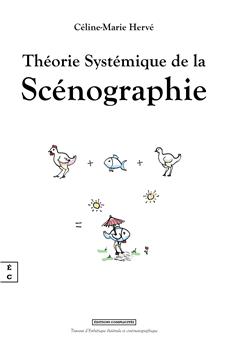 THÉORIE SYSTÉMIQUE DE LA SCÉNOGRAPHIE