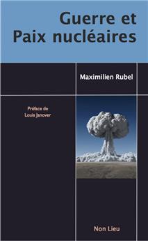 GUERRE ET PAIX NUCLÉAIRE