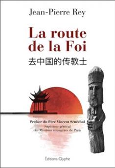 LA ROUTE DE LA FOI