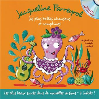 JACQUELINE FARREYROL - SES PLUS BELLES CHANSONS ET COMPTINES