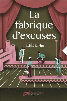 LA FABRIQUE D´EXCUSES