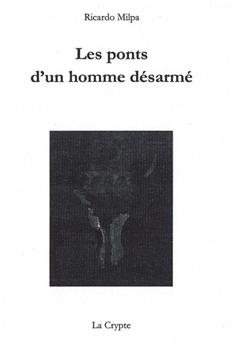 LE PONT D´UN HOMME DESARME