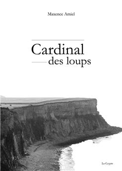 CARDINAL DES LOUPS