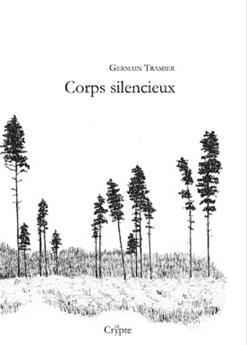 CORPS SILENCIEUX