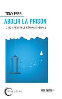 ABOLIR LA PRISON