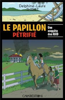 LE PAPILLON PETRIFIE