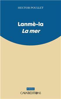 LANMÉ-LA. LA MER