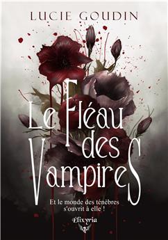 LE FLÉAU DES VAMPIRES