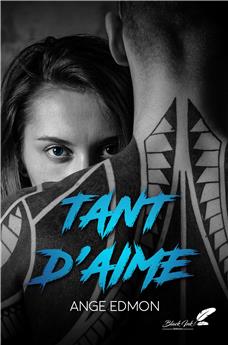 TANT D´AIME.