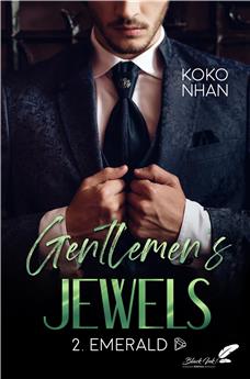 GENTLEMEN´S JEWELS - TOME 2 : EMERALD