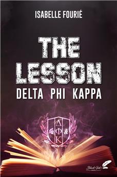 THE LESSON : DELTA PHI KAPPA