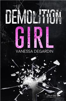 DEMOLITION GIRL