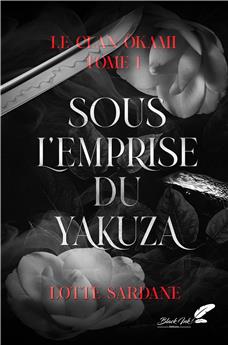 SOUS L´EMPRISE DU YAKUSA