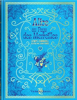 ALICE AU PAYS DES MERVEILLES - EDITION PRESTIGE ILLUSTRÉE