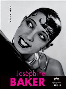 JOSÉPHINE BAKER : CITATIONS ILLUSTRÉES