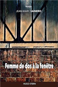 FEMME DE DOS À LA FENÊTRE