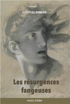 LES RÉSURGENCES FANGEUSES