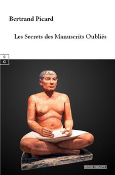 LES SECRETS DES MANUSCRITS OUBLIÉS