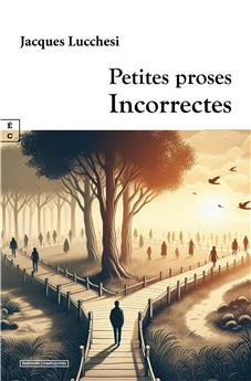 PETITES PROSES INCORRECTES