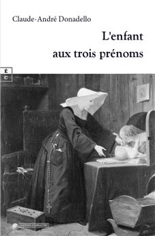 L´ENFANT AUX TROIS PRÉNOMS