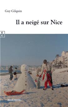 IL A NEIGÉ SUR NICE