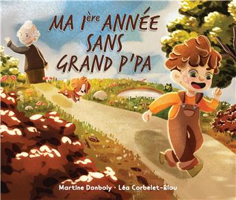 MA 1ÈRE ANNÉE SANS GRAND P´PA