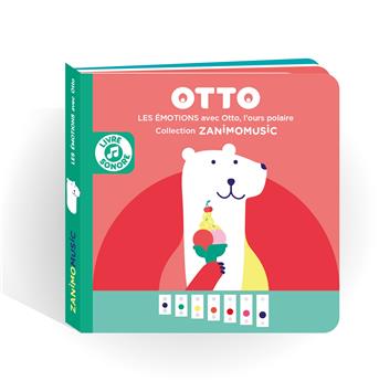 OTTO : LES ÉMOTIONS AVEC OTTO, L´OURS POLAIRE