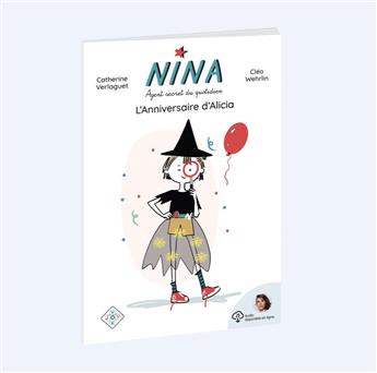 NINA, AGENT DU QUOTIDIEN, L´ANNIVERSAIRE D´ALICIA