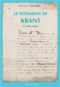 LE TESTAMENT DE KRANT - T2 : LE MONDE ENGLOUTI