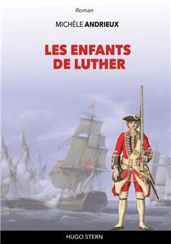 LES ENFANTS DE LUTHER.